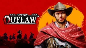 Outlaw Cowboy:west adventure