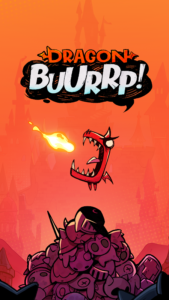 Dragon BUURRP!