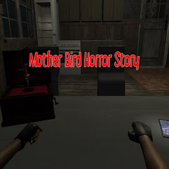 دانلود بازی Mother Bird Horror Story Ch1