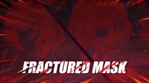 Tokyo Ghoul: Fractured Mask