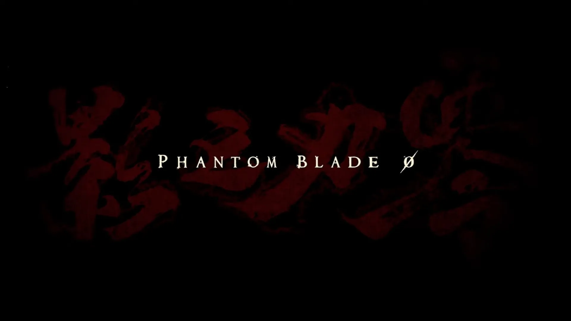 Phantom Blade 0
