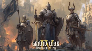 Grand War 4: Medieval Strategy