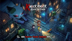 Knock Knock: Room Defense