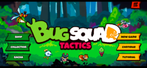 Bug Squad Tactics
